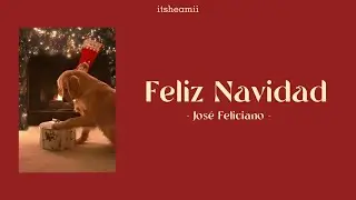Feliz Navidad - José Feliciano (lyrics)