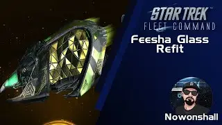 Star Trek - Fleet Command - Feesha Glass Refit