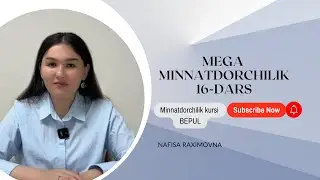 Mega minnatdorchilik 16-dars