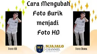 Cara Ubah Foto Burik Menjadi HD Online