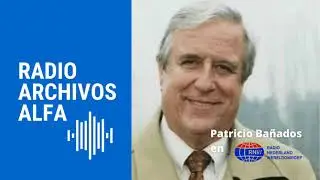 RADIOARCHIVOS ALFA | Patricio Bañados en Radio Nederland (Holanda)