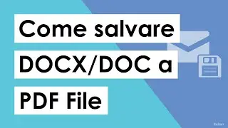 Come Salvare le E-mail DOCX in Formato PDF | Esporta i File da DOCX in PDF Direttamente Adobe
