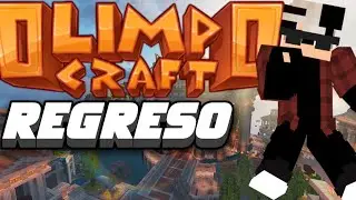 OLIMPOCRAFT REGRESO!!!