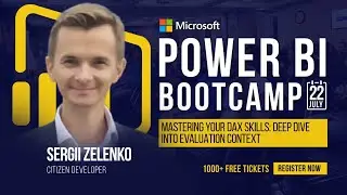 Mastering your DAX skills: deep dive into evaluation context - Power BI Bootcamp 2022