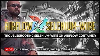 🔴 Live: Troubleshooting Apache Airflow with Selenium-Wire | Software Explorations | Part 2