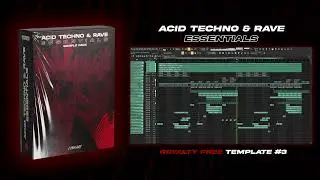 ACID TECHNO & RAVE ESSENTIALS (SAMPLE PACK) | SOUND LIKE AREA ONE, ODYMEL, MADDIX, MARNIK | FLP