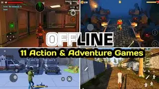 Top 11 Action & Adventure game for Android offline #5