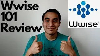 Wwise 101 Review