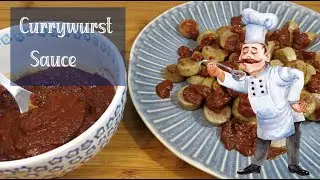 The Secret Recipe for Home-Made CurryWurst Sauce