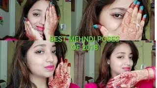 BEST MEHNDI POSES OF 2018/ BEST MEHNDI POSES FOR GIRLS ND LADIES