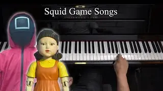 Squid Game Songs on Piano