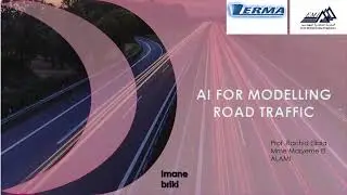 IA for modelling road traffic