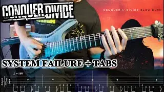 Conquer Divide - System Failure (Guitar Cover + TABS)