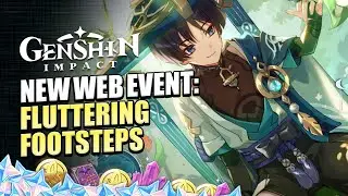 How To Play Fluttering Footsteps In The Fields Web Event | Wanderer Experience | Genshin Impact