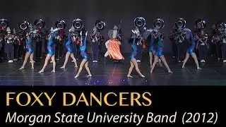 Foxy Dancers - MSU Marching Machine (2012)