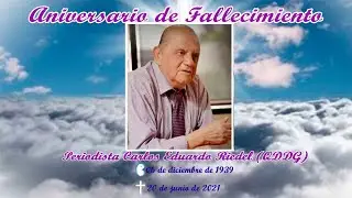 VIDEO DE ANIVERSARIO DE MUERTE DEL PERIODISTA CARLOS EDUARDO RIEDEL (QDDG)