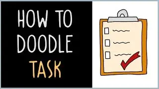 How to Draw a Task (drawing tips)