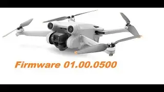 DJI Mini3 Pro - прошивка 01.00.0500