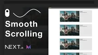 Smooth scrolling from scratch with Framer Motion