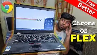 Chrome OS Flex Installation and Review | Best OS for Old Laptop's ?