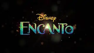 Disney's Encanto Official First Look Trailer