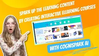 CogniSpark AI: One Stop Solution Catering to All Your Course Creation Needs