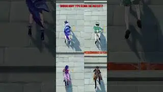 WHICH BODY TYPE CLIMB THE FASTEST? | Genshin impact