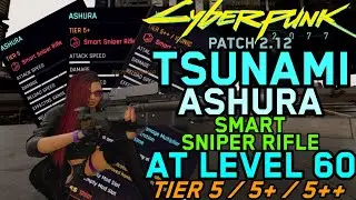What a TIER 5 Ashura SMART GUN Looks Like at Level 60 - Cyberpunk 2077 - Patch 2.12