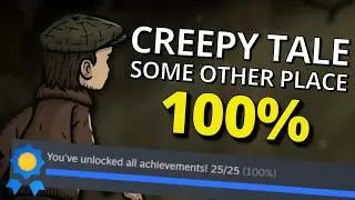 Creepy Tale: Some Other Place - 100% Achievement Guide