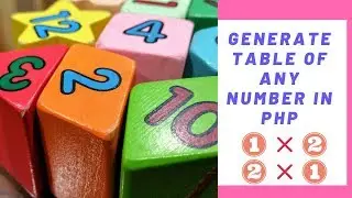 Table Generator in PHP | Table of any number | In PHP
