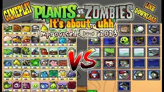 Gameplay + Link download PVZ It's About.. Uhh.. Public Beta 2023 By @ppaya244