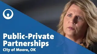 A Model Public-Private Partnership in Moore, Oklahoma