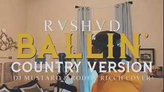 Roddy Ricch - Ballin' (Country Version)