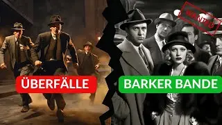 Die Überfälle und Entführungen der Barker Bande