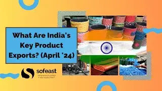 What Are India's Key Product Exports? (April '24)