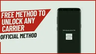 Remove SIM Network Lock on Samsung Galaxy Phones