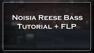 Noisia Reese D'n'B Bass Tutorial in Harmor