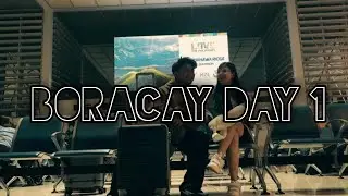 Boracay Trip (Day 1)