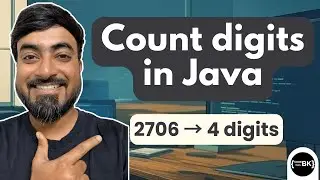 Count Digits in a Number in Java | Java Basics for Beginners