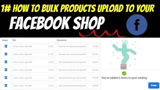 How To Bulk Products Upload To Your Facebook Shop | Facebook Shop Bulk Upload