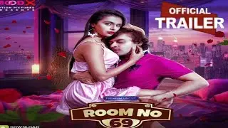 ROOM NO 69 - Official Trailer ! Moodx Vip App ! Moodx Vip New Upcoming Web Series ! Sofia Shaikh