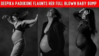 Deepika Padukone Baby Bump Photoshoot - Flaunts her Full Blown Baby Bump with Ranveer Singh