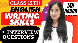 English Writing Skills Class 12th | Interview Questions By 