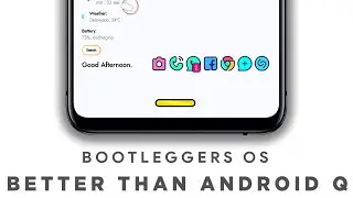 What Made Bootleggers Rom Better than Android 10