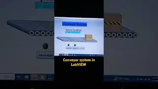 conveyor system in LabVIEW #shorts #labview #automation #scada #plc #hmi #learntolead138 #ni