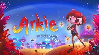 Arkie und die Stadt des Lichts - Kinotrailer Deutsch HD - Kino-Release 08.02.24
