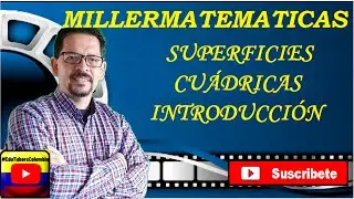 Superficies cuadricas 🏆 Introduccion | Millermatematicas