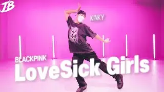[Choreography] BLACKPINK - LoveSick Girls / KINKY