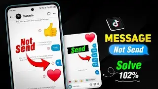 Tiktok message not send | tiktok message not sending and receiving problem