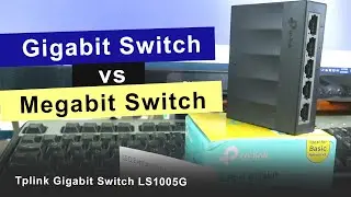 GIGABIT VS MEGABIT SWITCH SPEED COMPARISON & UNBOXING